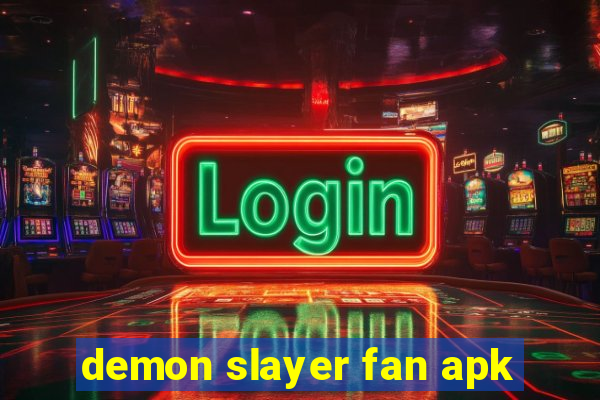 demon slayer fan apk